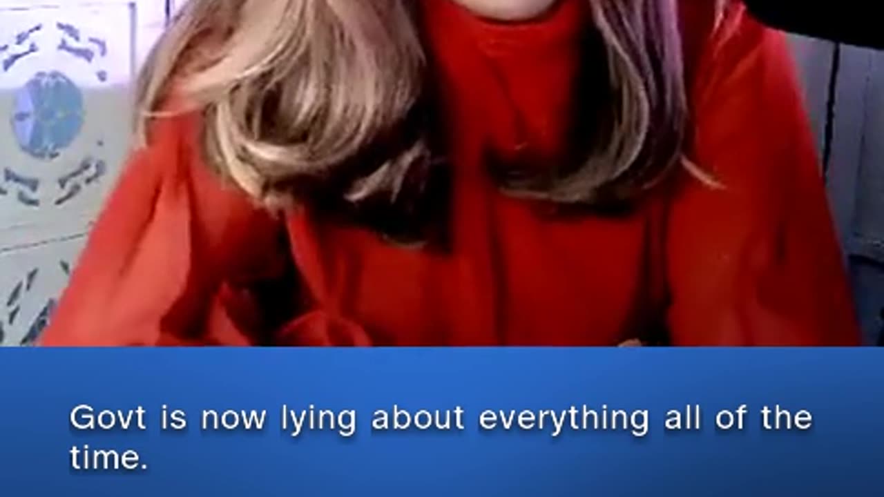 Govts are lying to you about everything all of the time.