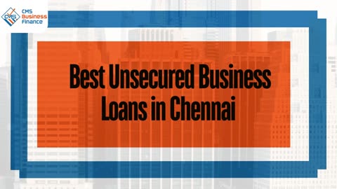 Searching for the Best Unsecured Business Loans in Chennai with 48-Hour Approval?