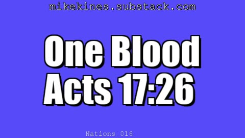 Nations_016_One_Blood_Acts_17-26