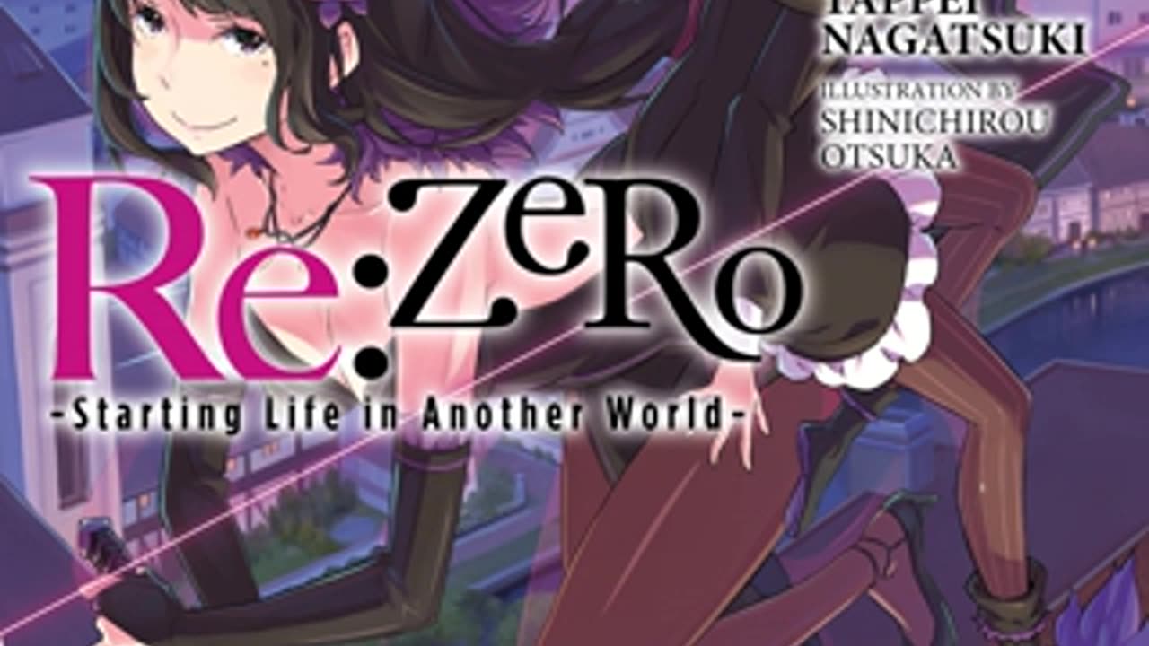 ReZero - Starting Life in Another World - Volume 12 Webnovel | Light Novel