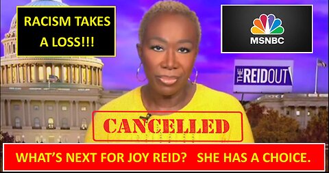 Racism Loses! What's Next For Joy Reid?