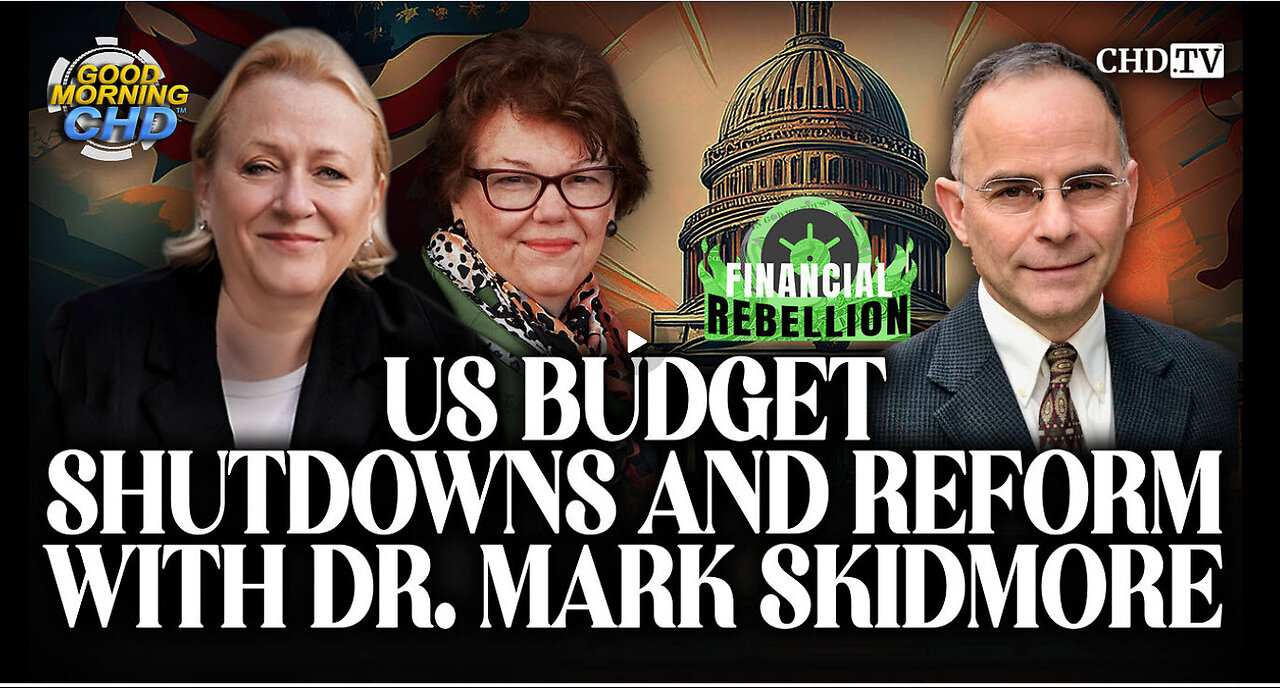 CATHERINE AUSTIN FITTS - US Budget Shutdowns and Reform with Dr. Mark Skidmore