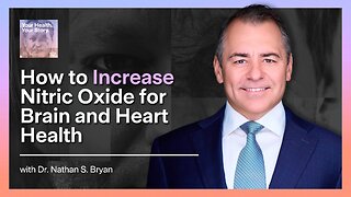 How to Increase Nitric Oxide for Brain and Heart Health