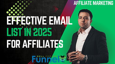 Building Effective Email List In 2025 For Affiliate Marketers