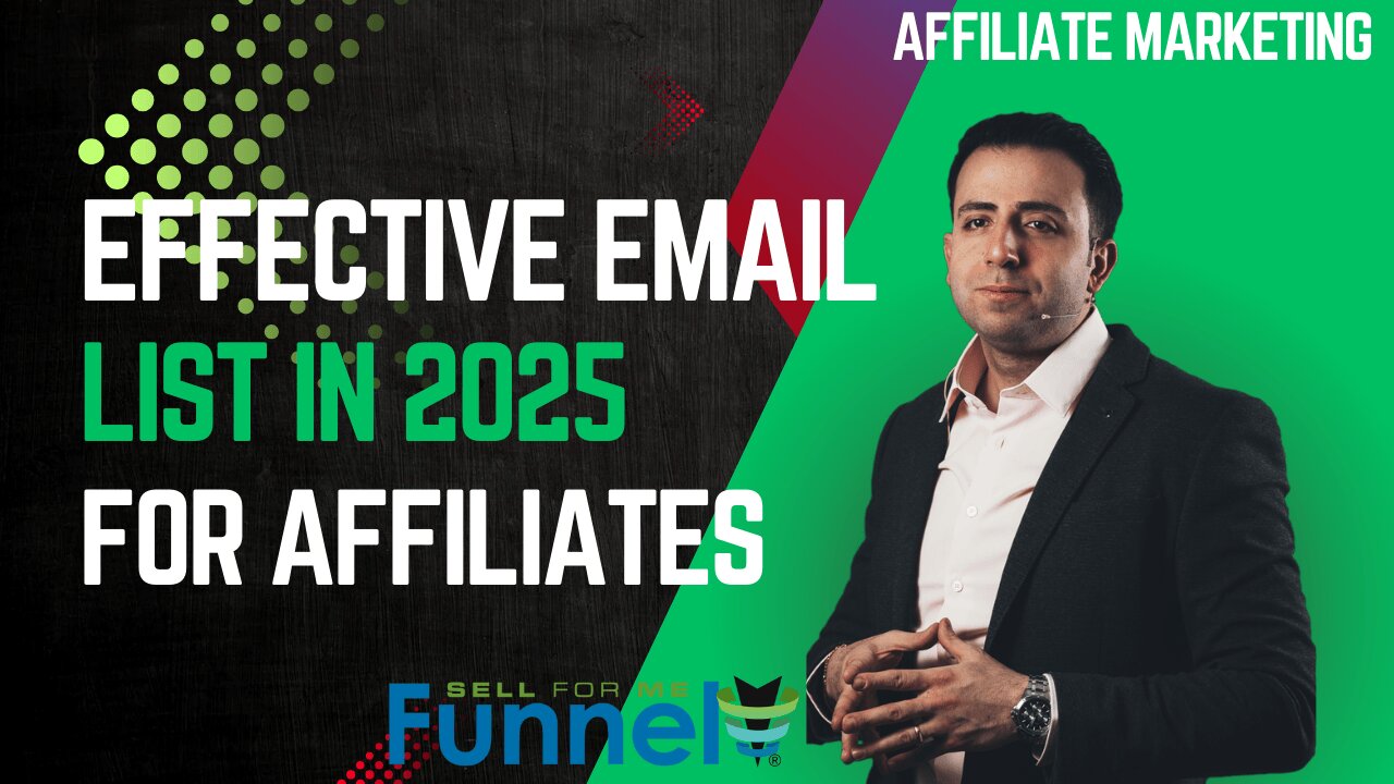 Building Effective Email List In 2025 For Affiliate Marketers