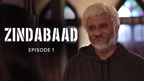 Zindabaad _ Episode 1: No Age For Rage _ Political Action Thriller Web Series _ Vikram Bhatt