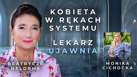 Kobieta w rękach systemu: ciąża, poród i szpitalne procedury | lek. Beatrycze Delorme