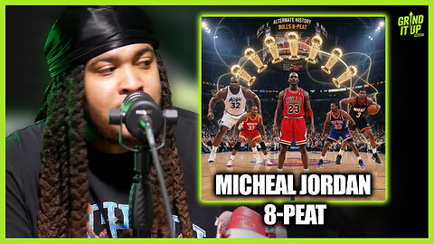 MJ 8-Peat? The Jordan Bulls Dynasty vs. Hakeem Olajuwon Debate | NBA "What If" | Grind It Up Podcast