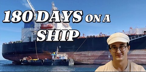 180 DAYS ON A SHIP | MERCHANT MARINE