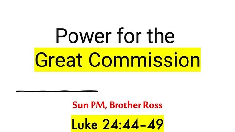 Power for the Great Commission: Spirit Baptism, Pentecost, and the Church’s Mission | 9.14.25 Sun PM