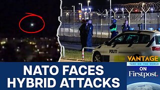 Denmark Drone Crisis: NATO Faces Hybrid Warfare Test | Vantage on Firstpost | N18G