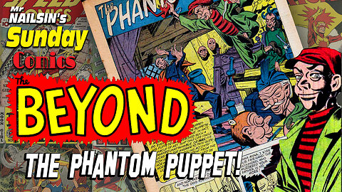 Mr Nailsin's Sunday Comics: The Phantom Puppet