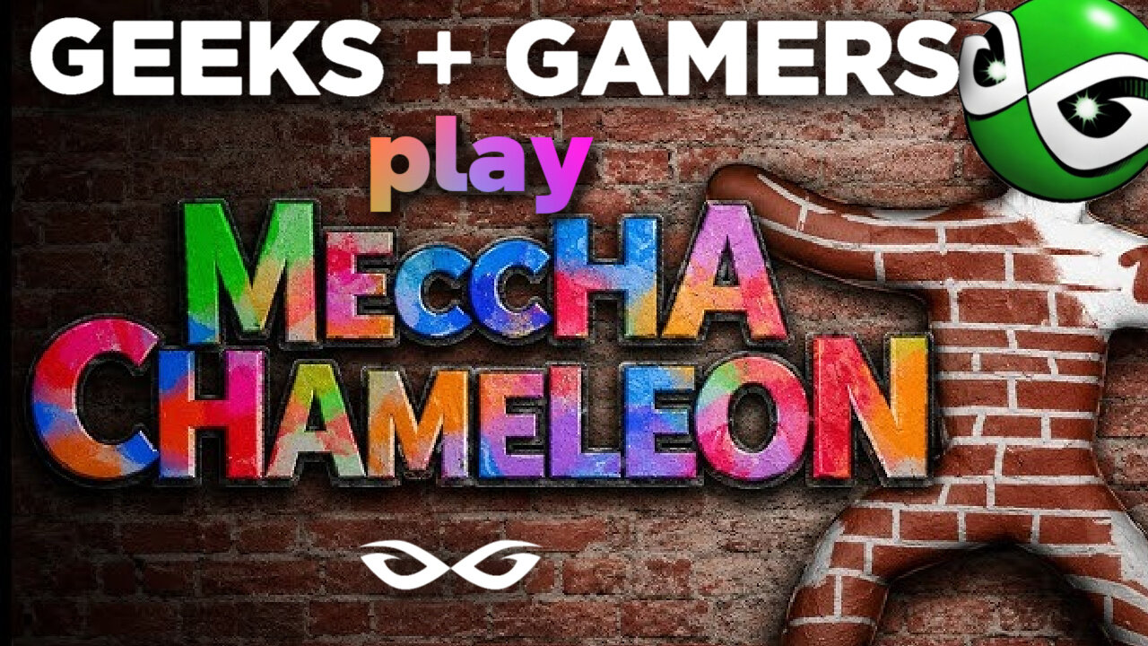 Geeks+Gamers Play- MECCHA CHAMELEON thumbnail