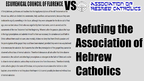 Christ The King Podcast - Episode 91 - Refuting the Association of Hebrew Catholics