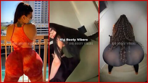 BOOTY TWERK COMPILATION #98