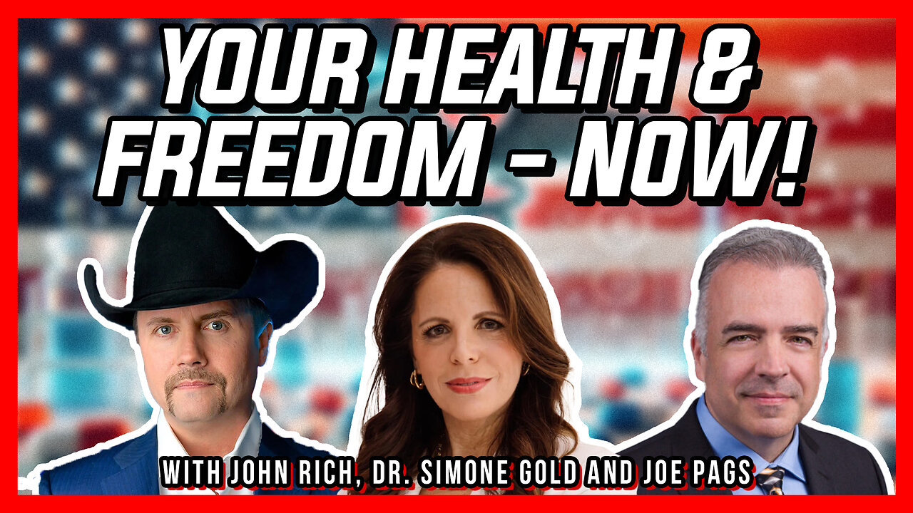 John Rich and Dr Simone Gold Bring the Truth on Your Health!