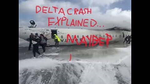 Delta Crash WAS Pilot Error, But Who's REALLY to Blame?