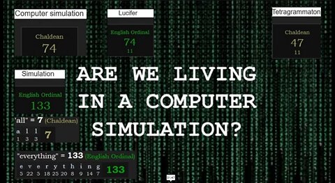 Does Numerology prove that we are in a computer simulation run by Lucifer??