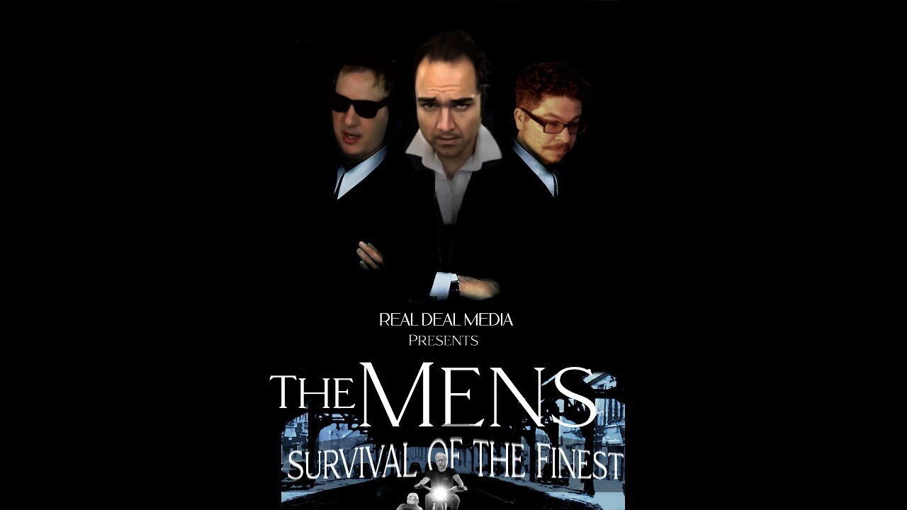 The Mens 'Survival of the Finest'
