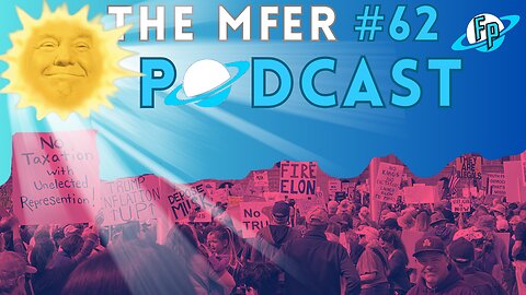 MORE DOGE PLEASE | Trump Protests | Woke Right | The MFer Podcast #62
