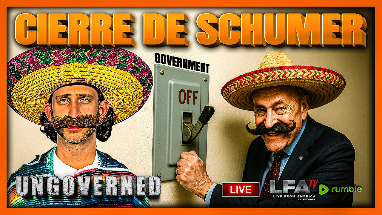 THE SCHUMER SHUTDOWN IS UPON US! | UNGOVERNED 10.1.25 10AM