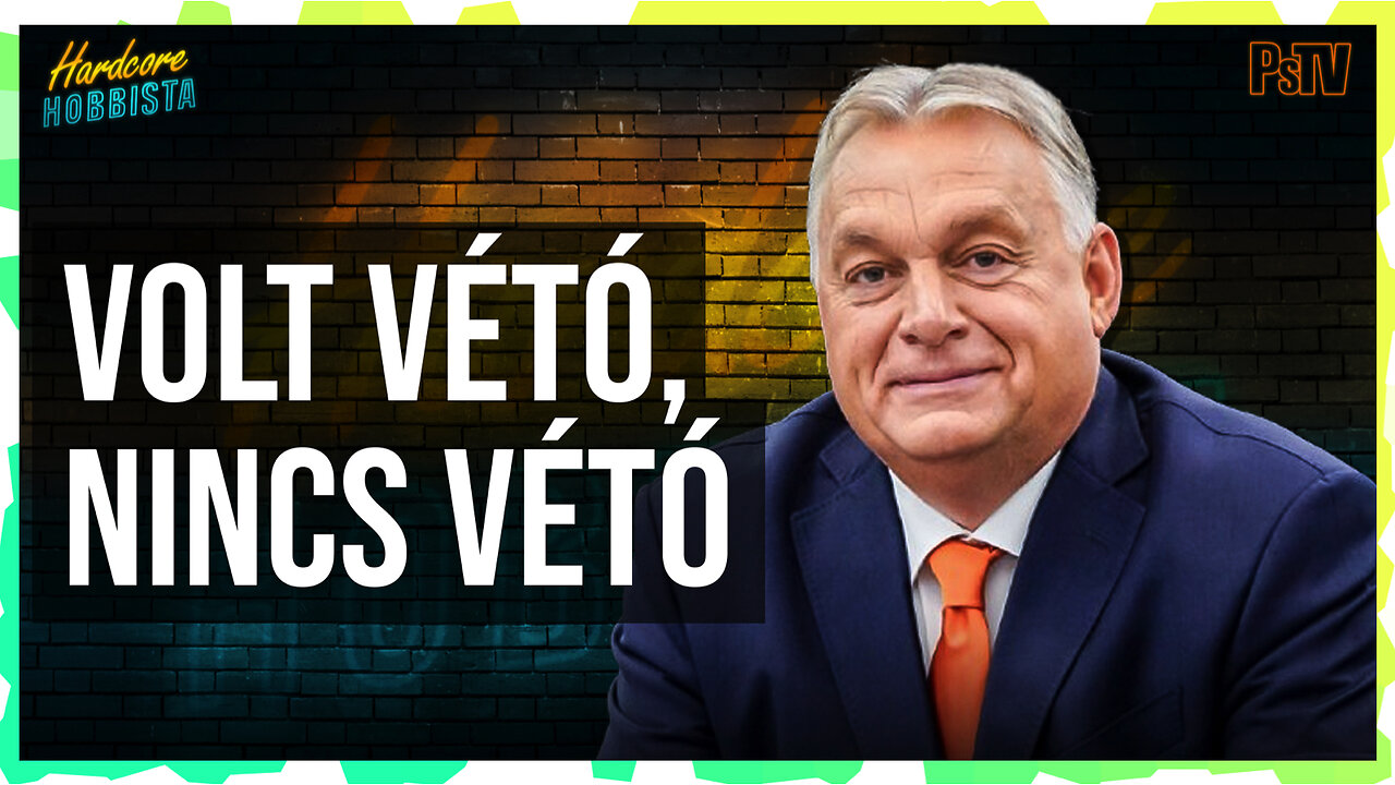 Miért NEM vétózott Orbán Viktor? | Hogy állnak a szankciók? - Hobbista Keménymag 25-01-30