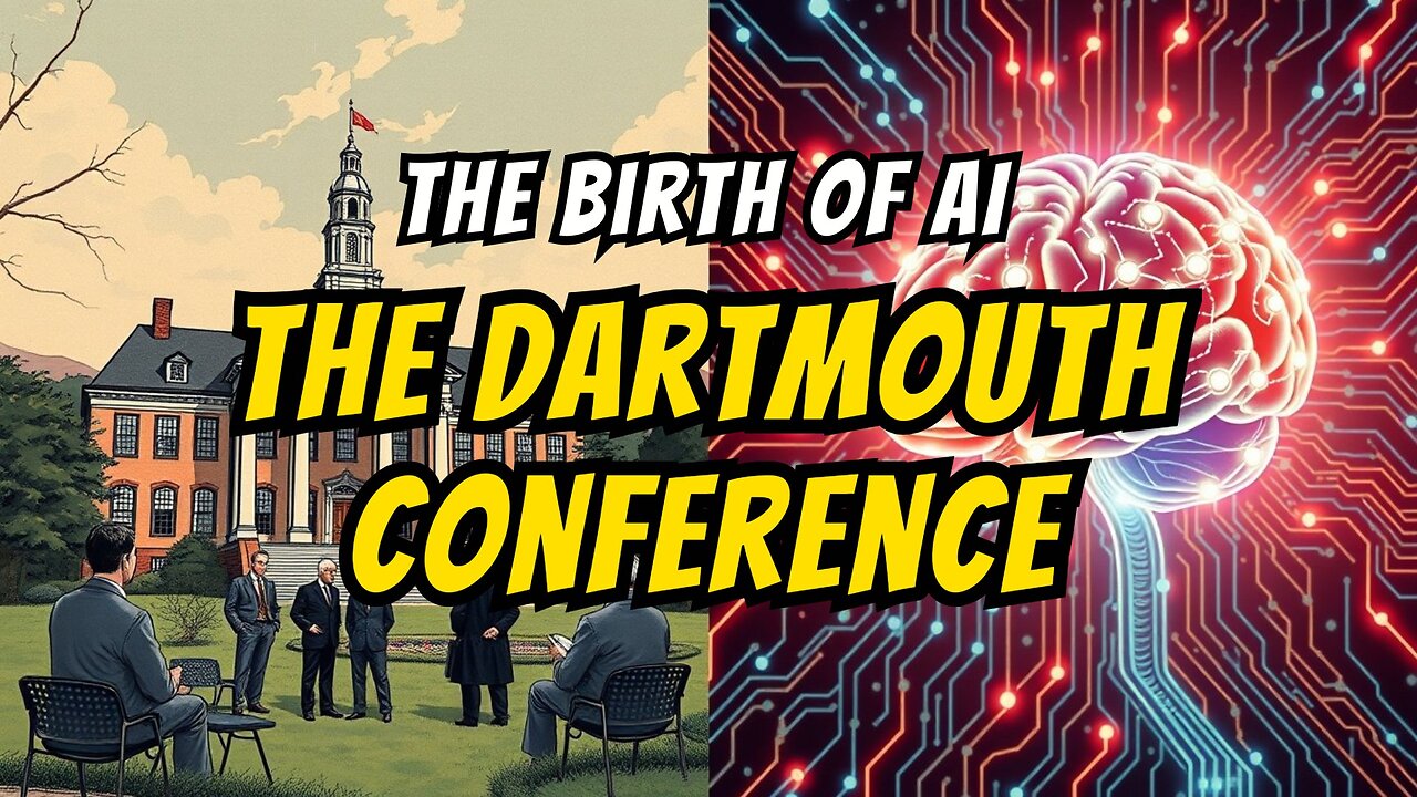 The Dartmouth Conference - The Birth of AI | AI Through Time [6]