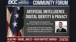 2026.01.22 Davis County Conservatives - Artificial Intelligence, Digital ID and Privacy