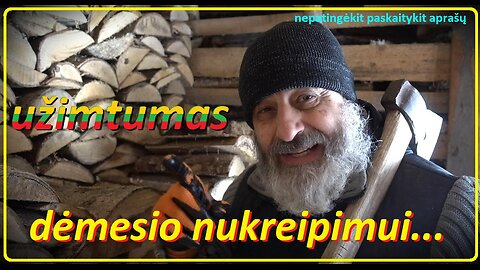 Kai nereikia dirbti...