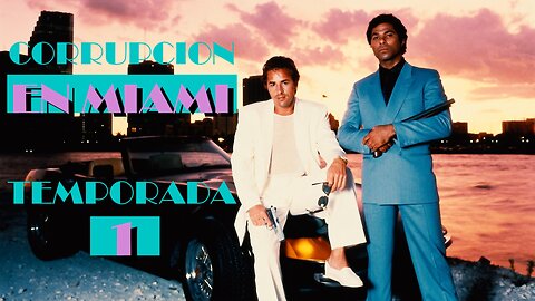 Corrupción en Miami - 1x10 - Quien poco da, poco recibe - HD 1080