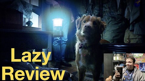 Lazy Review:Good Boy