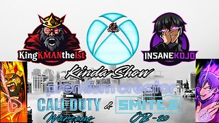 🔴Live: KMAN with Kojo Kind of A Show | COD: WARZONE & SMITE 2 | Rumble Creator In The House 🏠🏡