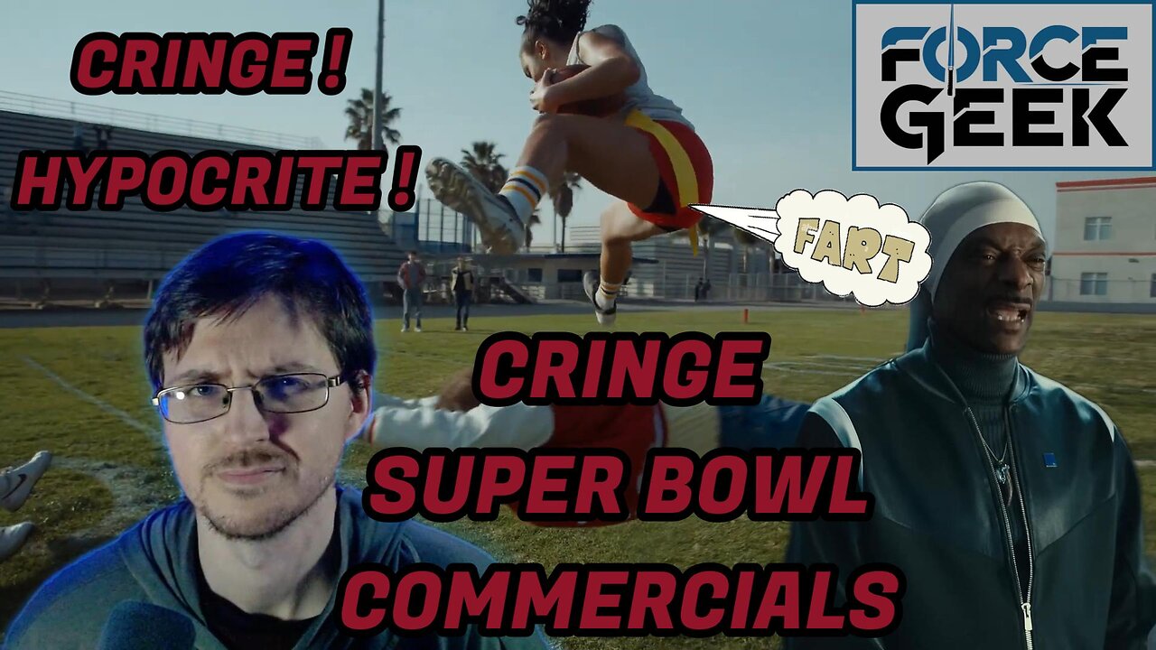 CRINGE SUPER BOWL COMMERCIALS