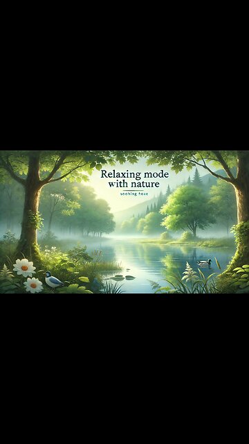 RELAXING MODE WITH NATURE