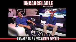 UNCANCELABLE MEETS ANDREW SWEDGER