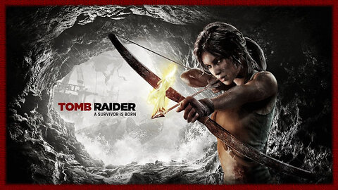 #Gaming - Tomb Raider (Part 2)