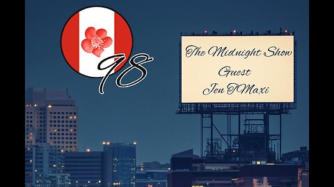 The Midnight Show Episode 98 (Guest: Jen TMaxi)