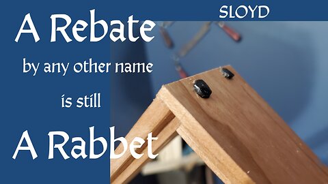Hand Cut Rabbet (Rebate) Ep 36 Learning Handtool Woodworking