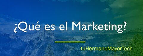 Qué es el marketing