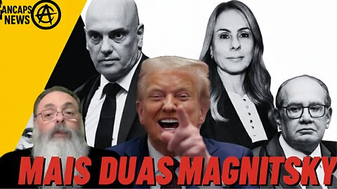 NOVAS MAGNITSKY à VISTA? STF na MIRA dos EUA