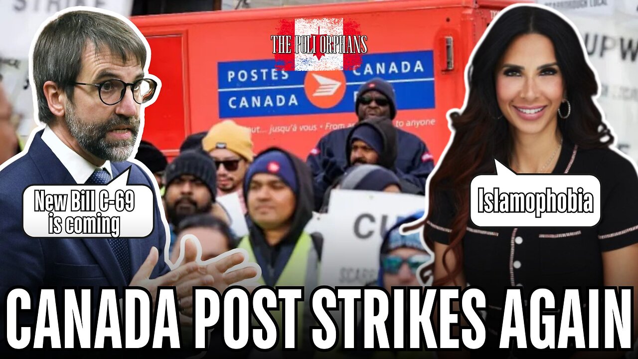 Canada is on strike AGAIN + Liberals to Introduce new Online Harm Bill & Muslims charity SUES Church