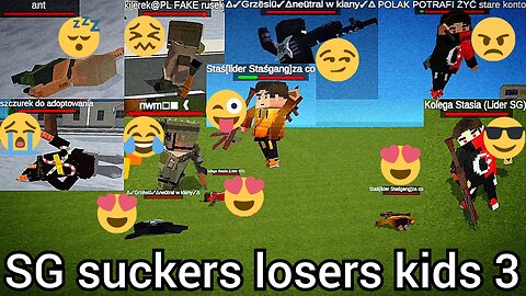 SG suckers losers kids 3 - Simple Sandbox 2