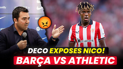 Deco EXPOSES Nico Williams Transfer Drama! Agent Kept Calling Barcelona
