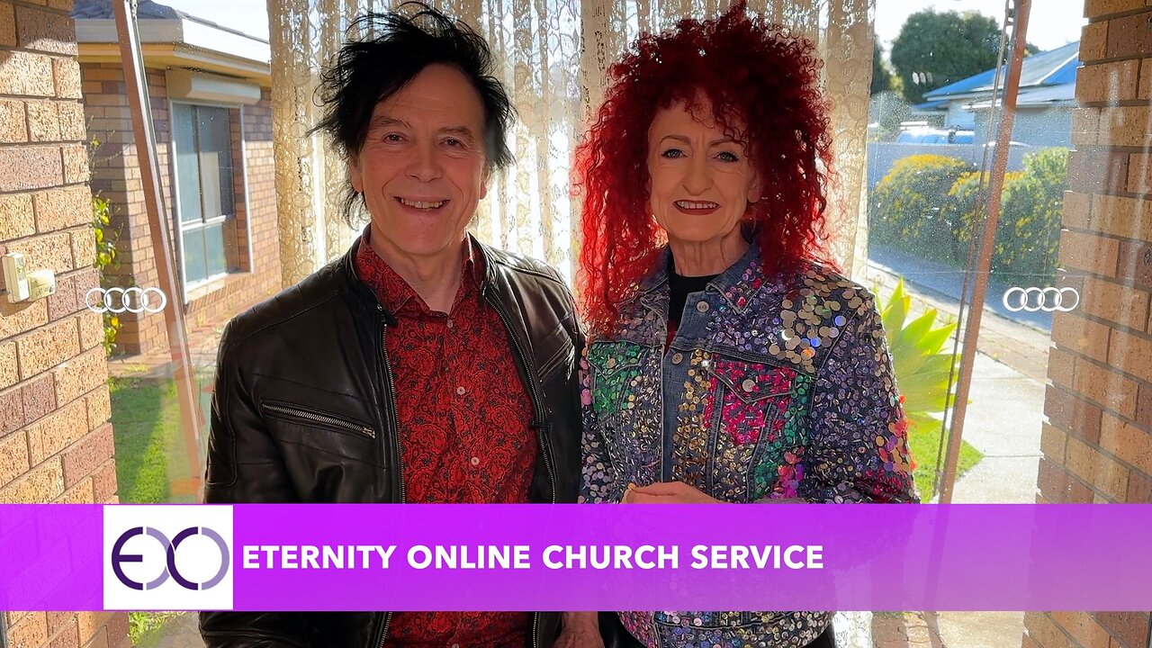 Eternity Online Church Service - "Overcoming Coming Deceptions"