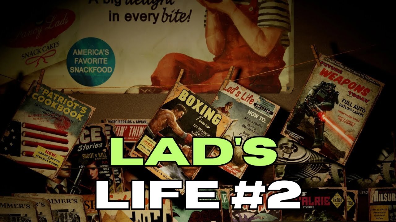 Lad's Life Nr.2 - How To Get pre-War survival and crafting magazine in Fallout New Vegas