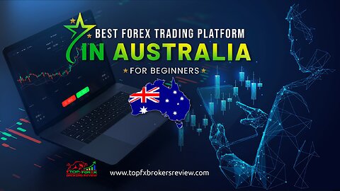 Best Forex Trading Platform in Australia for Beginners 2025