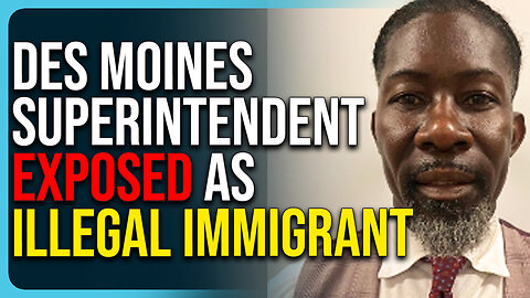 Des Moines Superintendent Exposed As Illegal Immigrant, Arrested By ICE 