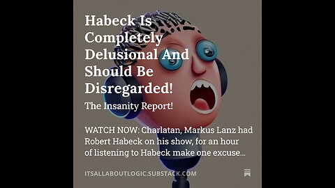 Habeck Is Completely Delusional And Should Be Disregarded!