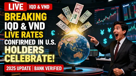 🚨 Breaking IQD & VND Live Rates Confirmed in U.S. — Holders Celebrate! 💥 💥 Iraqi Dinar News 2025