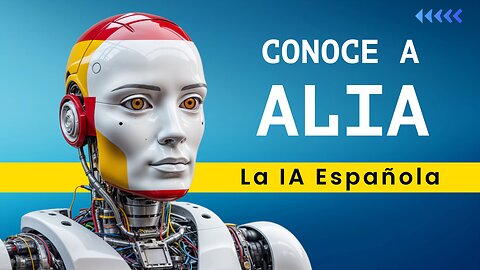 🇪🇸 ¡ALIA LLEGA! 🚀 La Inteligencia Artificial 100% en Español que Cambiará Todo